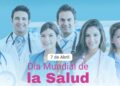 7 de abril “Día Mundial de la Salud”